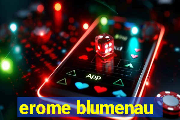 erome blumenau